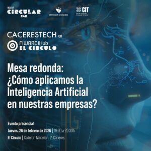 Cáceres Tech: ¿Cómo aplicamos la IA en nuestras empresas?